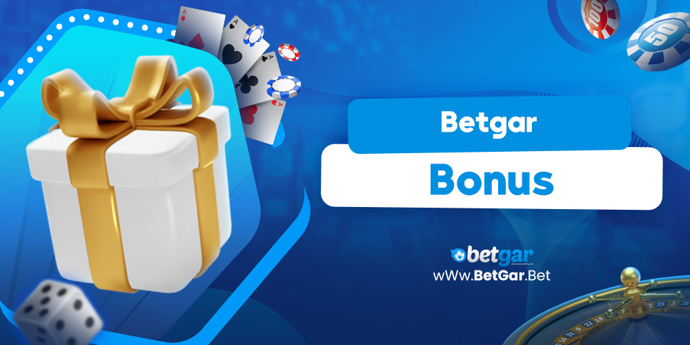 Betgar Bonus