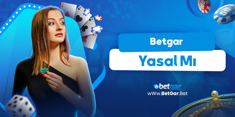 Betgar Yasal mı